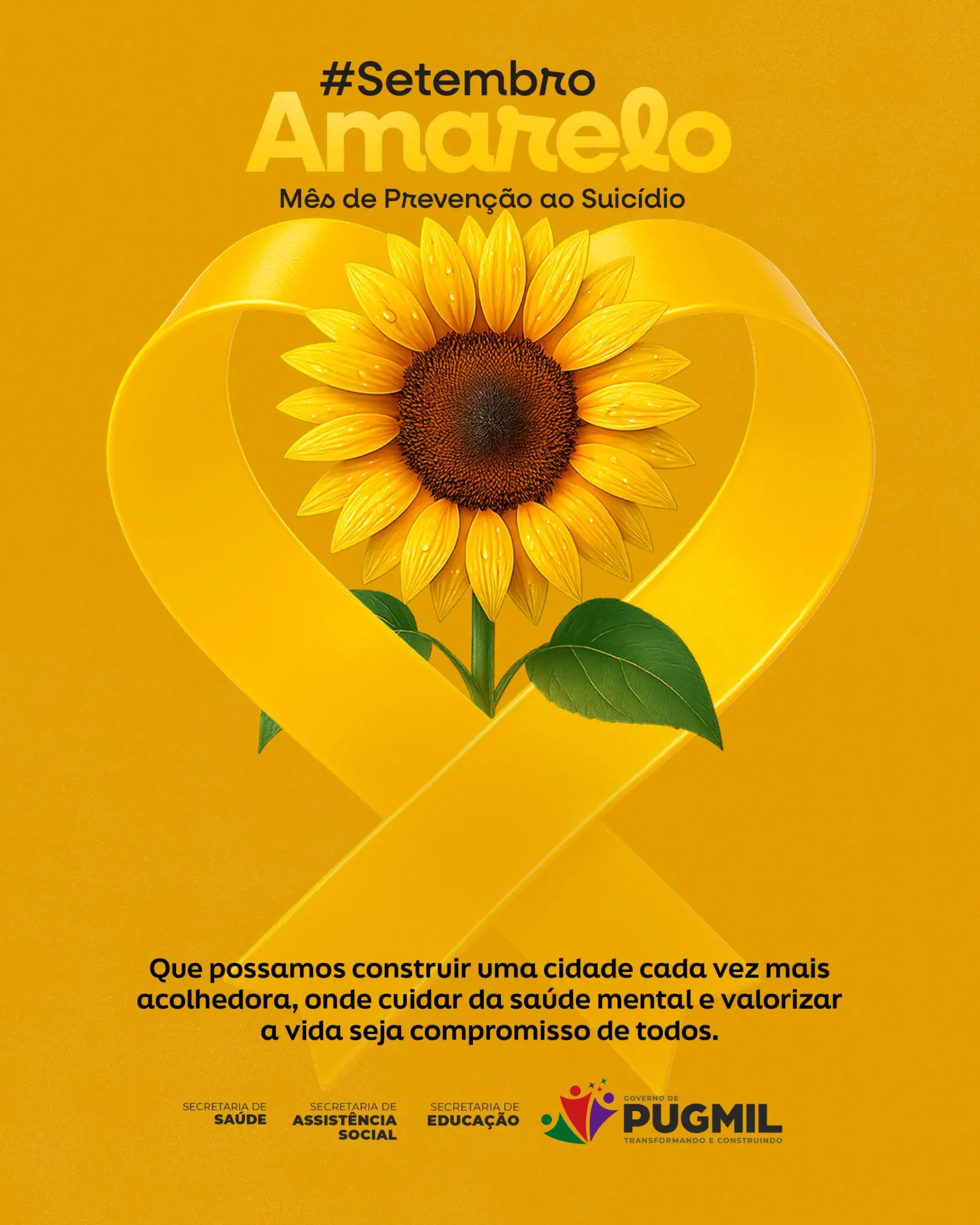Prefeitura de Pugmil reforça a importância da valorização da vida durante o Setembro Amarelo.